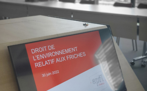 Le droit de l’environnement relatif aux friches, un sujet essentiel pour l’EPFL de Savoie