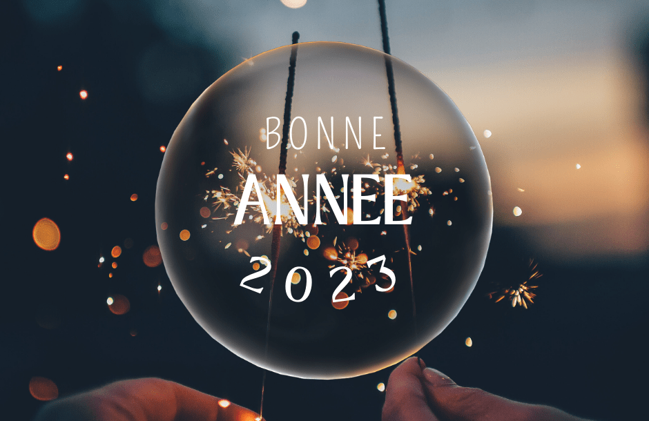 Bonne année 2023 !